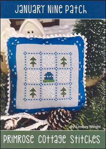 Primrose Cottage Stitches - Lindsey's Nine Patch Series - January MAIN