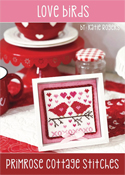 Primrose Cottage Stitches - Love Birds THUMBNAIL