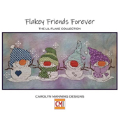 Carolyn Manning Designs -  Lil Flakes - Flakey Friends Forever THUMBNAIL