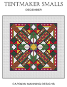 Carolyn Manning Designs - Tentmaker Smalls Collection - December THUMBNAIL