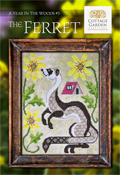 Cottage Garden Samplings - A Year In The Woods #5 The Ferret THUMBNAIL