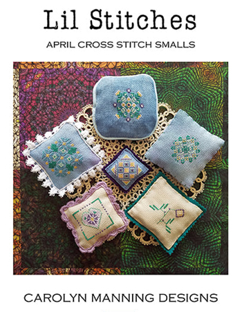 Carolyn Manning Designs - Lil Stitches April MAIN