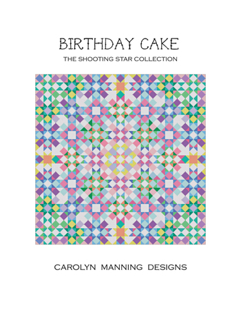Carolyn Manning Designs - The Shooting Star Collection - Birthday Cake MAIN