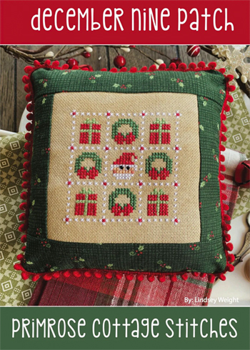 Primrose Cottage Stitches - Lindsey's Nine Patch Series - December MAIN
