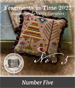 Summer House Stitche Workes - Fragments In Time 2022 Susquehanna Valley Samplers No. 5 THUMBNAIL