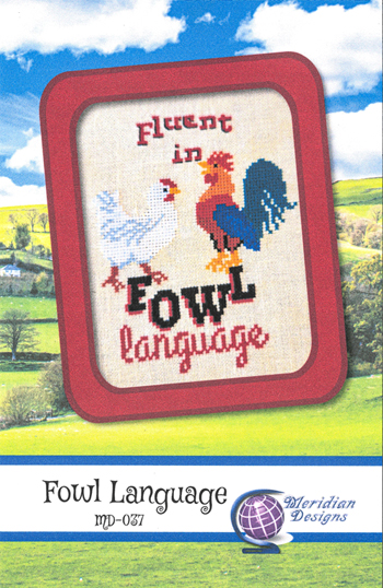 Meridian Designs - Fowl Language MAIN