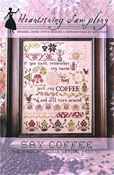 Heartstring Samplery - Say Coffee - The Magical Elixir Series Part VI THUMBNAIL