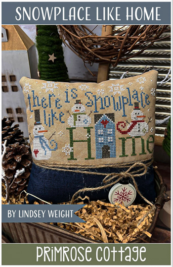 Primrose Cottage Stitches - Snowplace Like Home MAIN