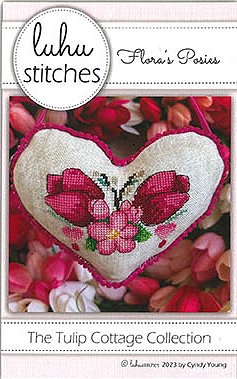 Luhu Stitches - The Tulip Cottage Collection - Flora's Posies MAIN