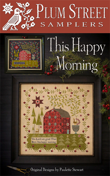 Plum Street Samplers - This Happy Morning MAIN