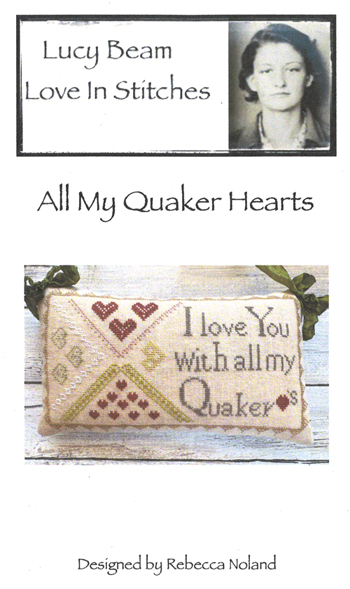 lucy beam love in stitches cross stitch all my quaker heart needlework