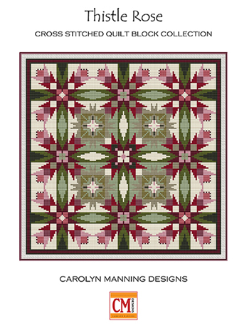 Carolyn Manning Designs - Quilt Block Collection Thistle Rose MAIN