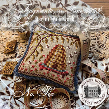 Summer House Stitche Workes - Fragments In Time 2023 - Berlin Woolwork - No. 6 MAIN