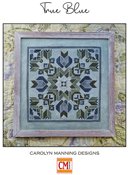 Carolyn Manning Designs - True Blue THUMBNAIL