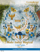 Tiny Modernist - Make Today Magical Part 7 THUMBNAIL