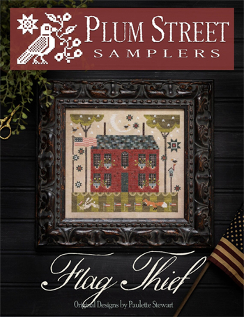 Plum Street Samplers - Flag Thief MAIN
