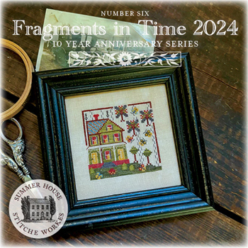 Summer House Stitche Workes - Fragments In Time 2024 #6 MAIN