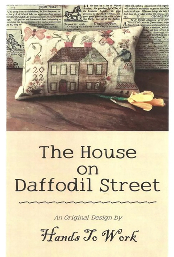 Hands To Work - The House On Daffodil Street MAIN