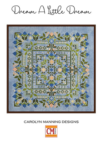 Carolyn Manning Designs - Dream A Little Dream MAIN