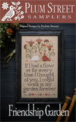 Plum Street Samplers - Friendship Garden THUMBNAIL