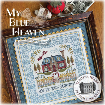 Summer House Stitche Workes - My Blue Heaven MAIN