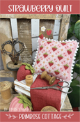 Primrose Cottage Stitches - Strawberry Quilt THUMBNAIL