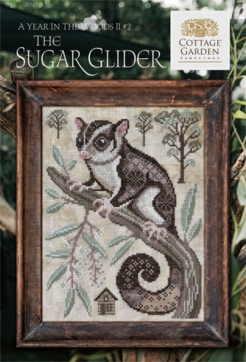 Cottage Garden Samplings - A Year In The Woods II - #2 The Sugar Glider MAIN