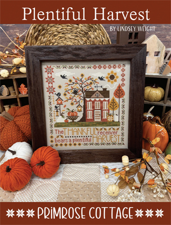 Primrose Cottage Stitches - Plentiful Harvest MAIN