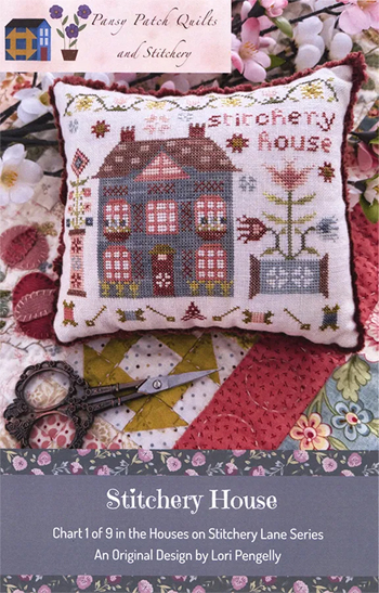 Pansy Patch Quilts and Stitchery - Houses On Stitchery Lane - 1  Stitchery House MAIN