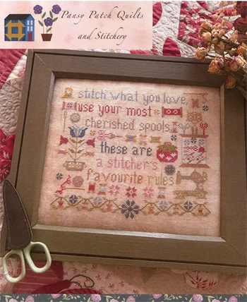 Pansy Patch Quilts and Stitchery - A Stitcher's Rules MAIN