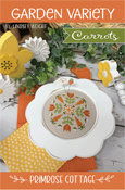 Primrose Cottage Stitches - Garden Variety - Carrots THUMBNAIL