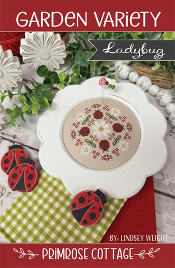 Primrose Cottage Stitches - Garden Variety - Ladybug MAIN