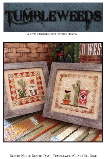 Little House Needleworks - Tumbleweeds 9 - Desert Night, Desert Day MAIN