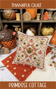 Primrose Cottage Stitches - Thankful Quilt THUMBNAIL