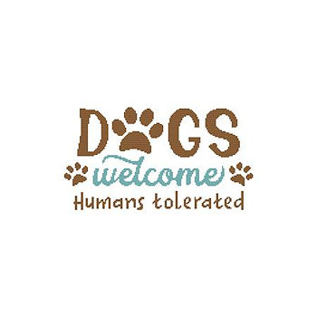 Cross Stitch Wonders - Dogs Welcome Humans Tolerated MAIN
