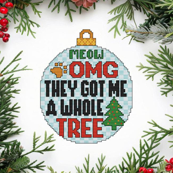 Cross Stitch Wonders - OMG They Got Me A Whole Tree MAIN