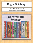 Rogue Stitchery - I'm With The Banned THUMBNAIL