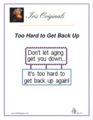 Iris Originals - Too Hard To Get Back Up THUMBNAIL