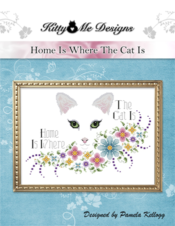 Kitty & Me Designs - Home Is Where The Cat Is MAIN