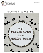 Stitchnmomma - Coffee-isms #1a THUMBNAIL