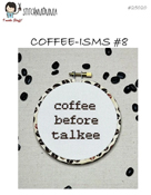 Stitchnmomma - Coffee-isms #8 THUMBNAIL