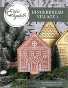 Erin Elizabeth Designs - Gingerbread Village 1 THUMBNAIL
