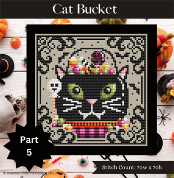 Shannon Christine Designs - Cat Bucket Part 5 MAIN