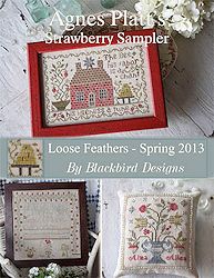 Blackbird Designs - Agnes Platt's Strawberry Sampler - Loose Feathers - Spring 2013 MAIN