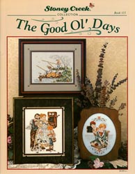 Cover photo of Stoney Creek Book 115 Good Ol' Days showing nostalgic cross stitch designs of early American children MAIN