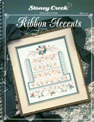 Front cover of Stoney Creek wirebound Book 134 Ribbon Accents showing Ribbon and Roses Sampler design MAIN