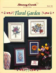 Front cover of Stoney Creek Book 169 Floral Garden showing various floral cross stitch designs MAIN