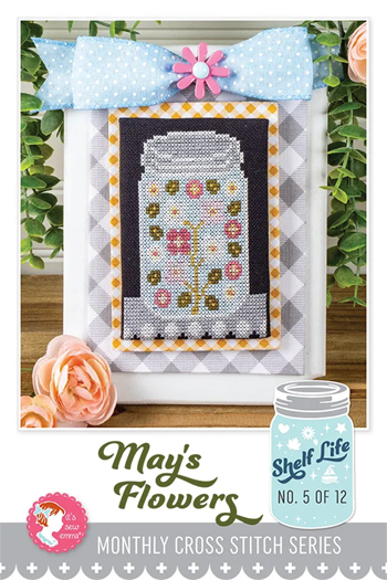 It's Sew Emma - Shelf Life - May's Flowers MAIN