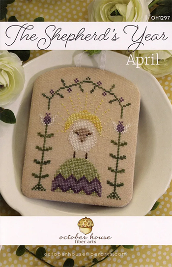 October House Fiber Arts - The Shepherd's Year - April MAIN