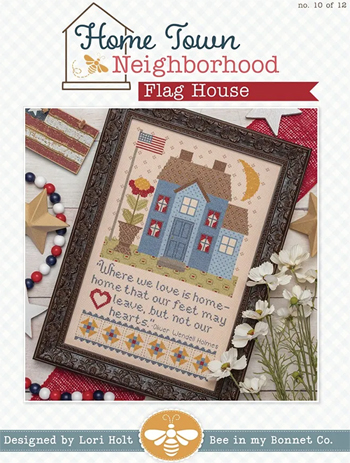 Bee In My Bonnet - Home Town Neighborhood 10 - Flag House MAIN